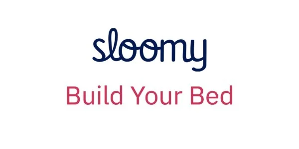 Build your Perfect Bed with Sloomy